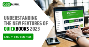 Understanding the new features of QuickBooks 2023